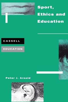 Paperback Sport, Ethics and Education Book