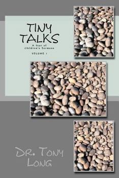 Paperback Tiny Talks: A Year of Children's Sermons Book