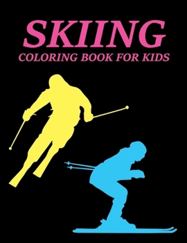 Paperback Skiing Coloring Book For Kids Book