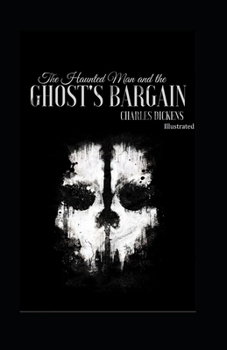 Paperback The Haunted Man and the Ghosts Bargain Illustrated Book