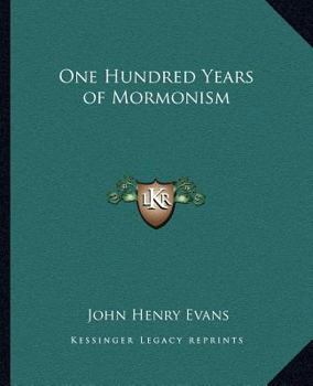 Paperback One Hundred Years of Mormonism Book