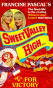 "V" Is for Victory (Sweet Valley High) - Book #114 of the Sweet Valley High