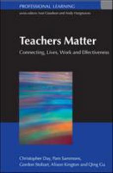 Paperback Teachers Matter: Connecting Work, Lives and Effectiveness Book