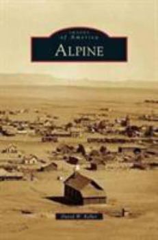 Alpine - Book  of the Images of America: Texas