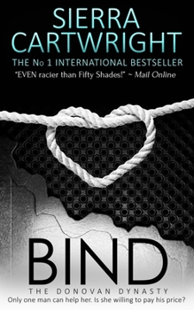 Bind - Book #1 of the Donovan Dynasty 