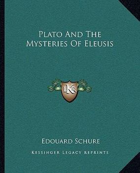 Paperback Plato And The Mysteries Of Eleusis Book