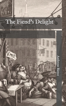 Paperback The Fiend's Delight Book