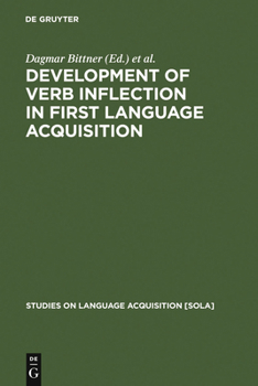 Hardcover Development of Verb Inflection in First Language Acquisition Book