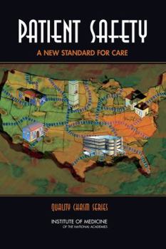 Hardcover Patient Safety: Achieving a New Standard for Care Book