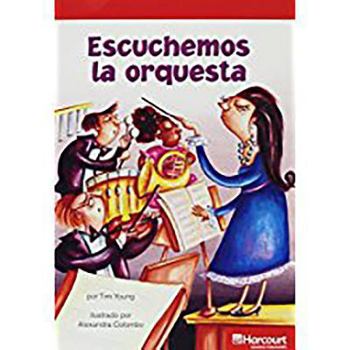 Paperback Harcourt School Publishers Villa Cuentos: Below Level Reader Grade 3 Escuchmos/Orquesta [Spanish] Book