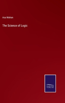 Hardcover The Science of Logic Book