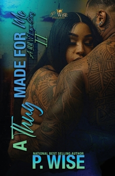 A Thug Made For Me 2: A BBW Love Story
