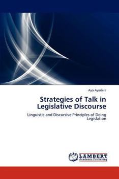 Paperback Strategies of Talk in Legislative Discourse Book