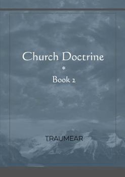 Paperback Church Doctrine - Book 2 Book