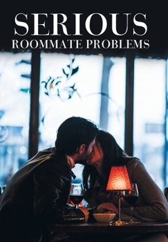 Hardcover Serious Roommate Problems Book