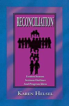 Paperback Reconciliationsermon Outlines Book