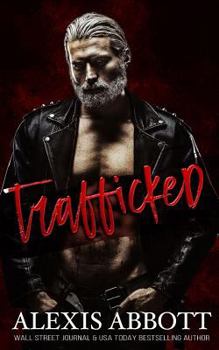 Paperback Trafficked: A Dark Romance Book