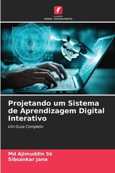 Paperback Projetando um Sistema de Aprendizagem Digital Interativo [Portuguese] Book