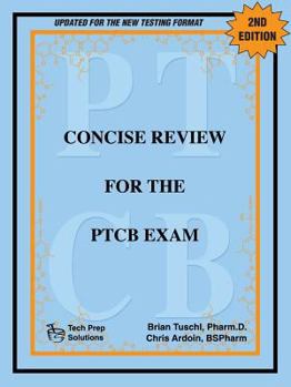 Paperback Concise Review for the PTCB Exam Book