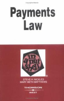 Paperback Payments Law in a Nutshell Book