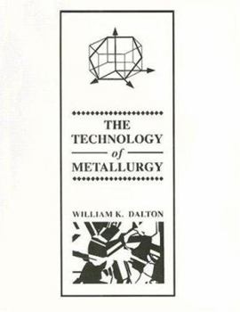 Paperback The Technology of Metallurgy Book