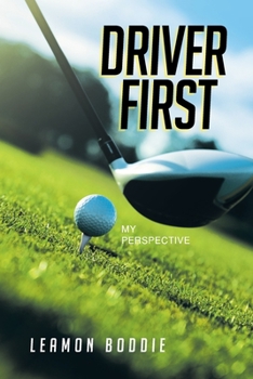 Paperback Driver First: My Perspective Book