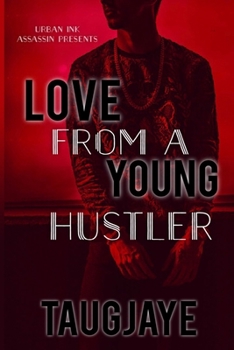 Paperback Love From A Young Hustler Book