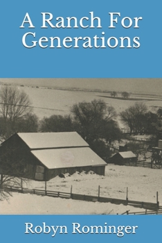 Paperback A Ranch For Generations Book