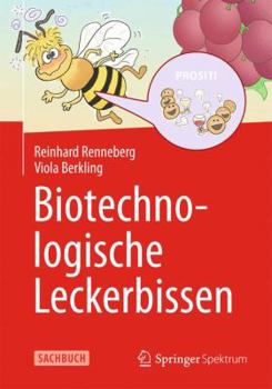 Paperback Biotechnologische Leckerbissen [German] Book