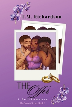 The Offer: A PolyRomance (The Secrets Series)