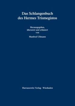 Paperback Das Schlangenbuch Des Hermes Trismegistos [German] Book