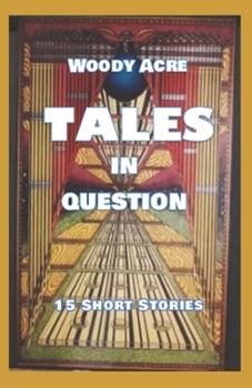 Paperback Woody Acre Tales in Question Book