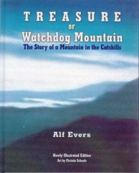 Hardcover Treasure of Watchdog Mountain: The Story of a Mountain in the Catskills Book