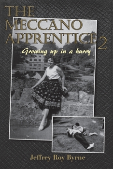 Paperback Meccano Apprentice 2: Growing up in a hurry Book