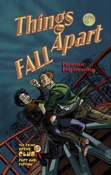 Library Binding Things Fall Apart: Forensic Engineering Book