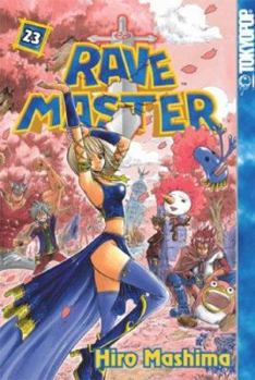 Rave Master Volume 23 (Rave Master (Graphic Novels)) - Book #23 of the Rave Master
