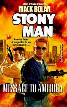 Message To America (Stony Man #35) - Book #35 of the Stony Man