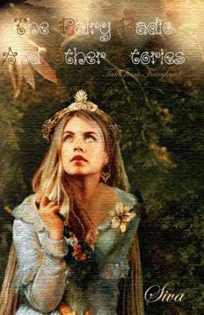 The Fairy Radio and Other Stories: Tales from Fairyland
