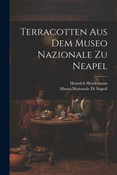 Paperback Terracotten Aus Dem Museo Nazionale Zu Neapel [German] Book