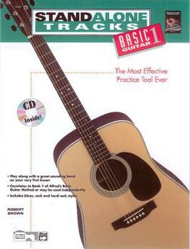 Paperback Stand Alone Tracks -- Basic Guitar, Bk 1: The Most Effective Practice Tool Ever, Book & CD Book