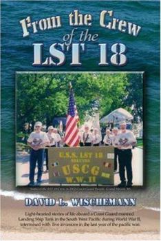 Paperback From the Crew of the Lst 18 Book