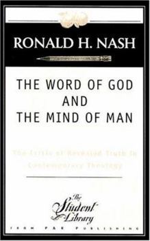 Paperback The Word of God and the Mind of Man Book