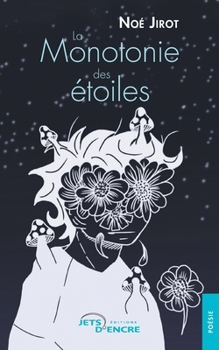 Paperback La Monotonie des étoiles [French] Book