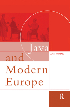 Hardcover Java and Modern Europe: Ambiguous Encounters Book