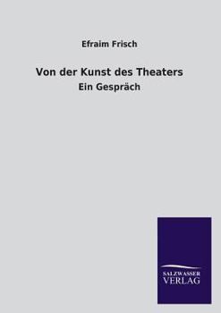 Paperback Von Der Kunst Des Theaters [German] Book