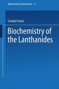 Paperback Biochemistry of the Lanthanides Book