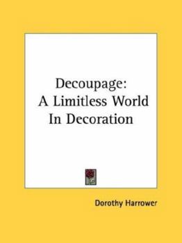 Paperback Decoupage: A Limitless World in Decoration Book
