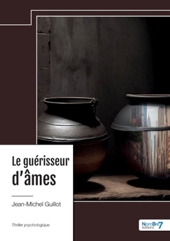 Paperback Le guérisseur d'âmes [French] Book