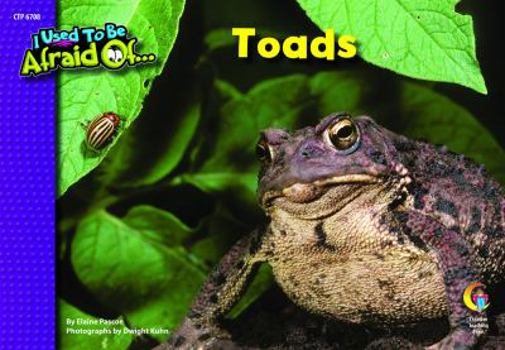 Paperback Toads, I Used To Be Afraid Of Series Book