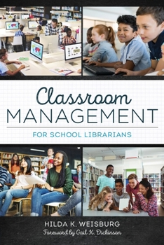 Paperback Classroom Management for School Librarians Book